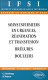 Soins Infirmiers : Urgences R%C3%A9animation Et Transfusion, Br%C3%BBlures, Douleur