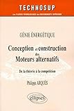 Conception Et Construction Des Moteurs Alternatifs