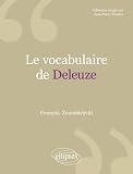Le Vocabulaire De Deleuze