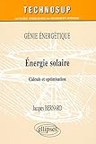 Energie Solaire : Calculs Et Optimisation