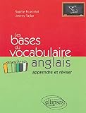 Les Bases Du Vocabulaire Anglais : Apprendre Et R%C3%A9viser