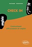 Check In Communiquer Efficacement En Anglais