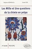 Les Mille Et Une Questions De La Chimie En Pr%C3%A9pa 1e Ann%C3%A9e Pcsi (pc)