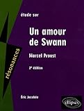 Etude Sur Marcel Proust : Un Amour De Swann