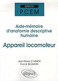 Appareil Locomoteur : Aide M%C3%A9moire D'anatomie Descriptive Humaine