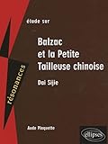 Etude Sur Balzac Et La Petite Tailleuse Chinoise, Sijie