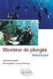 Moniteur De Plong%C3%A9e : Mode D'emploi