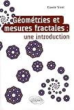 Gometrie Mesures Fractales Une Introduction