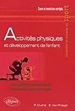 Activit%C3%A9s Physiques Et D%C3%A9veloppement De L'enfant