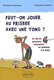 Peut On Jouer Au Frisbee Avec Une Tong 