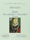 Essais "Des cannibales", "Des coches" : texte original