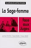 La Sagefemme Face Aux Juges