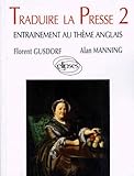 Traduire La Presse 2. Entrainement Au Th%C3%A8me D'anglais