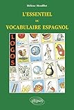 Logos, L'essentiel Du Vocabulaire Espagnol