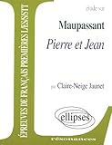 Maupassant, Pierre Et Jean