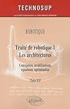 Trait%C3%A9 De Robotique 1   Les Architectures : Conception, Mod%C3%A9lisations, %C3%A9quations, Optimisation
