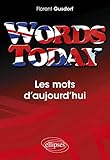 Words Today Les Mots D'aujourd'hui