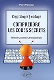 Comprendre Les Codes Secrets