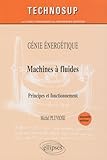 Machines %C3%A0 Fluides   Principes Et Fonctionnement