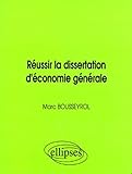 R%C3%A9ussir La Dissertation D'%C3%A9conomie G%C3%A9n%C3%A9rale