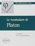 Le Vocabulaire De Platon
