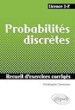 Probabilites Discretes Recueil D'exercices Corriges Licence 1 2