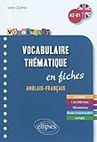 Vocabulary Vocabulaire Anglais Fiches Thematiques Avec Exercices Corriges A2 B1
