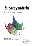 Supersymetrie Exercices Avec Solutions