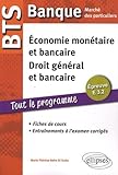 Bts Banque March%C3%A9 Des Particuliers. Epreuve E 3.2 Economie Mon%C3%A9taire Et Bancaire. Droit G%C3%A9n%C3%A9ral Et Droit Bancaire. Fiches De Cours Et Exercices Corrig%C3%A9s