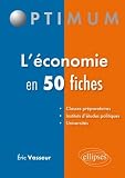 L'economie G%C3%A9n%C3%A9rale En 50 Fiches