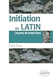 Initiation Au Latin Le%C3%A7ons & Exercices