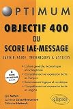 Objectif 400 Aux Tests Score Iae Message