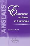 "anglais ; entrainement au thème et à la version"