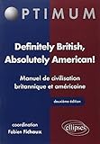 Definitely British Absolutely American Manuel De Civilisation Britannique Americaine