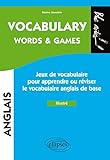Anglais Vocabulary Words & Games Jeux Pour Apprendre Ou R%C3%A9viser Vocabulaire De Base Illustr%C3%A9 Niveau 1