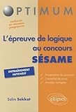 Lepreuve De Logique Au Concours Sesame