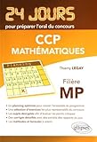 Math%C3%A9matiques 24 Jours Pour Pr%C3%A9parer L'oral Du Concours Ccp Fili%C3%A8re Mp