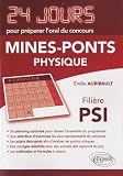 Physique 24 Jours Pour Pr%C3%A9parer L'oral Du Concours Mines Ponts Filiere Psi
