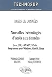 Nouvelles Technologies D'acc%C3%A8s Aux Donn%C3%A9es   Java, Jee, Asp.net, Xcode...   Programmes Pour Windows, Macos, Linux