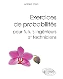 Exercices De Probabilit%C3%A9s Pour Futurs Ing%C3%A9nieurs Et Techniciens