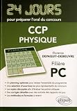 Physique 24 Jours Pour Pr%C3%A9parer L'oral Du Concours Ccp Fili%C3%A8re Pc