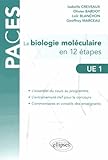La Biologie Mol%C3%A9culaire En 12 %C3%A9tapes Ue1