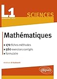L1 Sciences Mathmatiques 170 Fichesmthodes 560 Exercices Corrigs Formulaire Semestre 1 2
