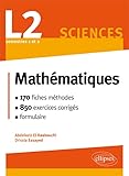 L2 Sciences Mathmatiques 170 Fichesmthodes 670 Exercices Corrigs Formulaire Semestres 1 2