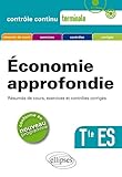 %C3%A9conomie Approfondie Tle Es   R%C3%A9sum%C3%A9s De Cours, Exercices Et Contr%C3%B4les Corrig%C3%A9s