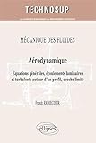 Arodynamique Quations Gnrales Coulements Laminaires Turbulents Autour Dun Profil Niveau C