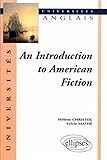 An Introduction To American Fiction