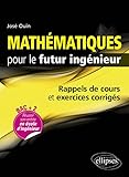 Mathmatiques Pour Le Futur Ingnieur Rappels De Cours Et Exercices Corrigs