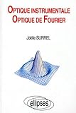 Optique Instrumentale Optique De Fourier: %C3%A9l%C3%A9ments