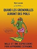 Quand Les Grenouilles Auront Des Poils